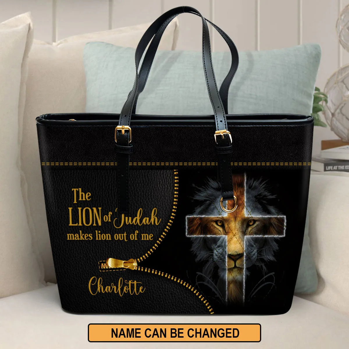 Personalized Large Leather Tote Bag The Lion Of Judah Makes Lion Out Of Me - Spiritual Gifts For Christian Women